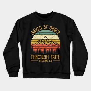 Vintage Christian Saved By Grace Through Faith Crewneck Sweatshirt